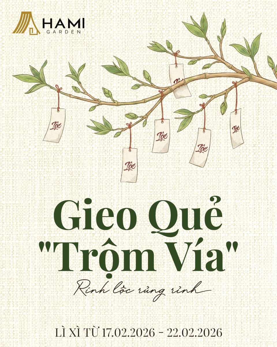 Gieo quẻ trộm vía và rinh lộc rủng rỉnh cùng Hami Garden