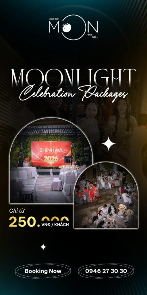 ƯU ĐÃI TIỆC NGOÀI TRỜI - MOONLIGHT CELEBRATION