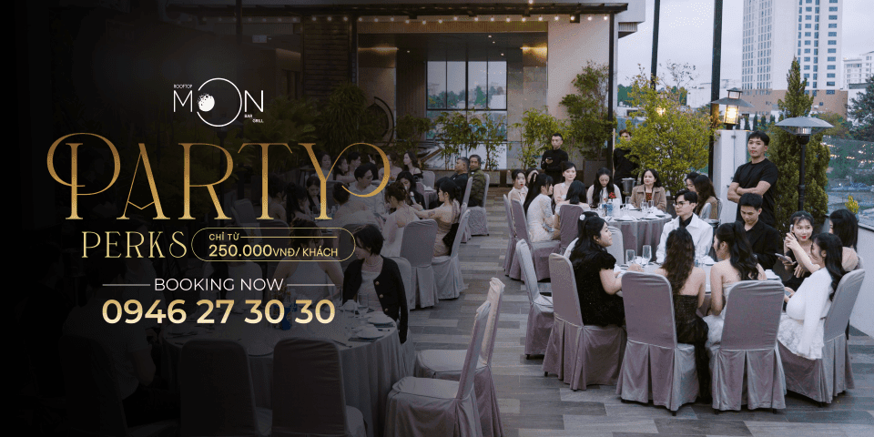 Đặc quyền tiệc tùng tại Moon Bar - Party Perks Packages